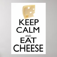 Mantén la calma y come queso