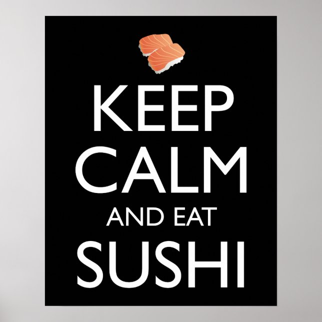 Póster Mantén la Calma y Come Sushi (Frente)