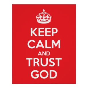 Póster Mantén la calma y confía en Dios