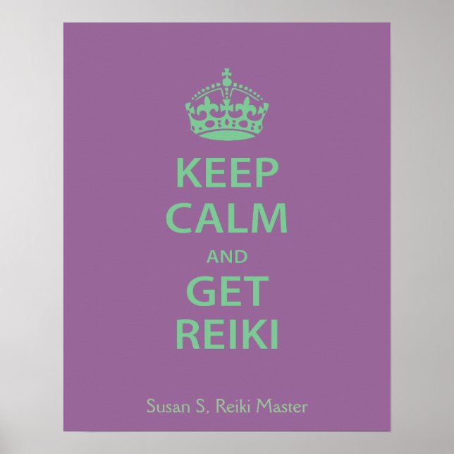 Póster Mantén la calma y consigue Reiki (Frente)