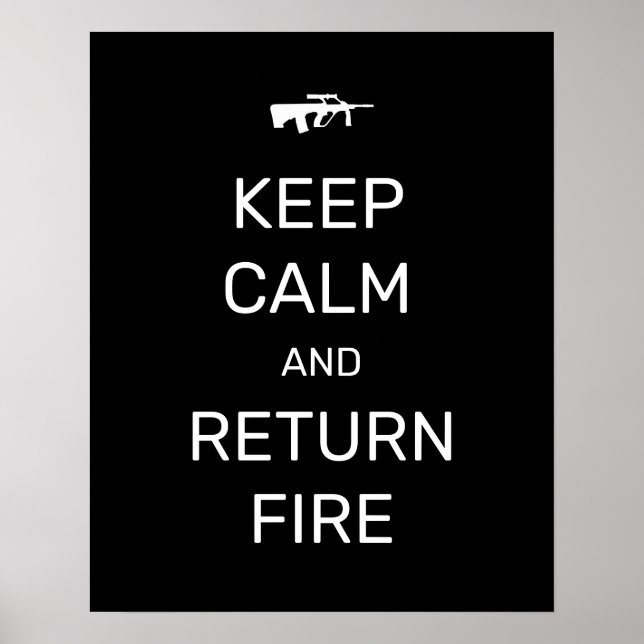 Póster Mantén la Calma y Devuelve el Fuego (Frente)