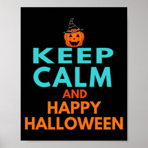 Póster Mantén La Calma Y Feliz Halloween