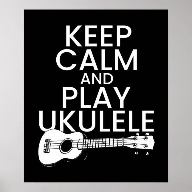 Póster Mantén la calma y juega al Ukulele para los amante (Frente)
