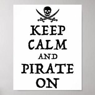 Póster Mantén la calma y piratea divertido habla como un