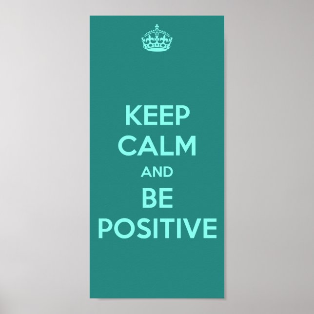 PÓSTER MANTÉN LA CALMA Y SÉ POSITIVO (Frente)