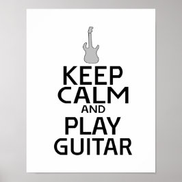 Póster Mantén la calma y toca la guitarra eléctrica - col