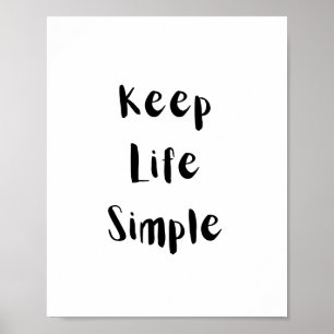 Póster Mantén la vida simple cita motivacional