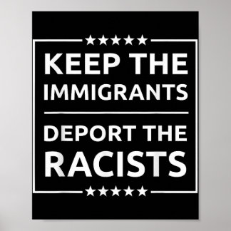 Póster Mantener A Los Inmigrantes Deportar A Los Racistas