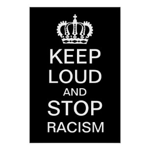 Póster Mantener alto el racismo