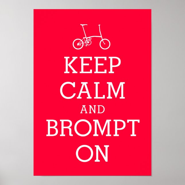Póster MANTENER CALMA poster de bicicletas Brompton (Frente)