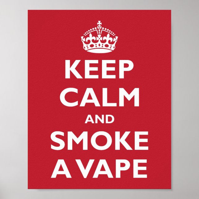 Póster MANTENER CALMA Y FUMAR UN VAPE - Cambiar fondo (Frente)