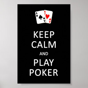 Póster MANTENER CALMA Y REPRODUCIR AL poster DE POKER