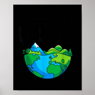 Póster Mantener el día de la tierra verde planeta concien