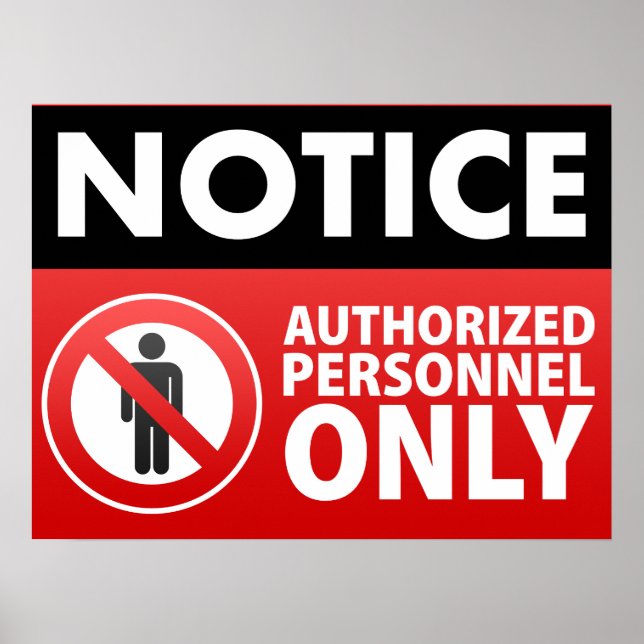 Póster Mantener fuera sólo el personal autorizado (Frente)