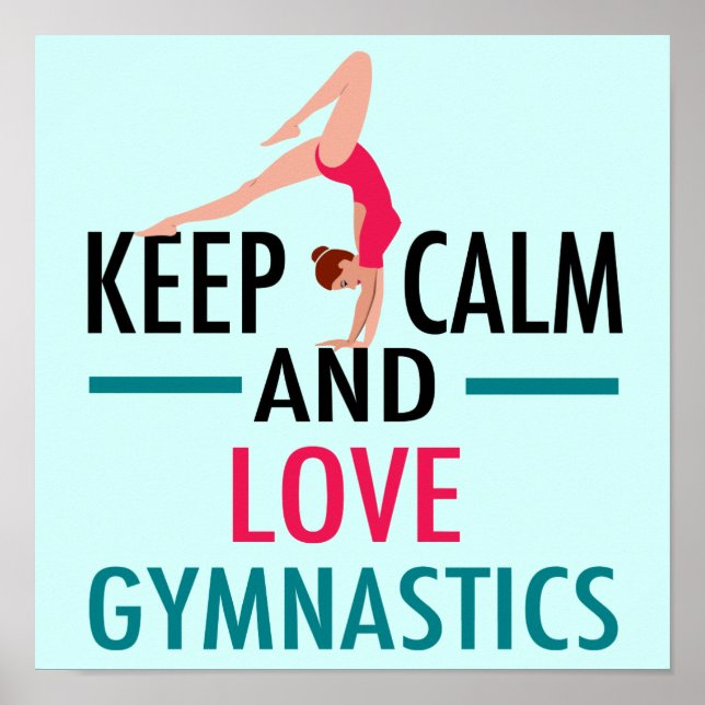 Póster Mantener la calma Amor Gimnasia Bella Gimnasta (Frente)