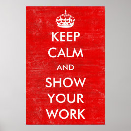 Póster Mantener la calma Mostrar tu Maestría en Matemátic