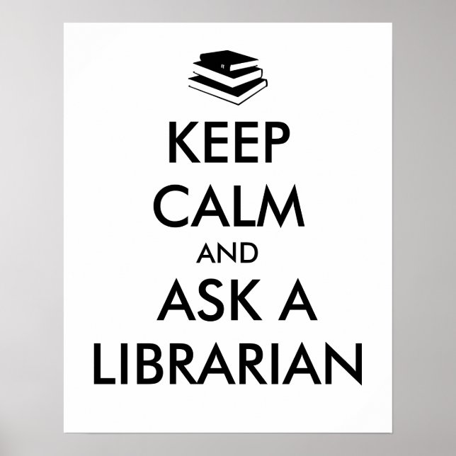 Póster Mantener la calma Preguntar a un Poster biblioteca (Frente)