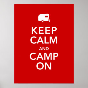 Póster Mantener la calma y acampar - Poster de glamour de