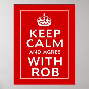 Póster Mantener La Calma Y Aceptar Rob