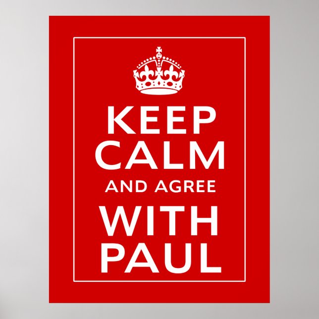 Póster Mantener La Calma Y Acordar Con Paul (Frente)