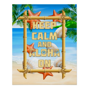 Póster Mantener La Calma Y Aloha