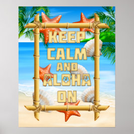 Póster Mantener La Calma Y Aloha