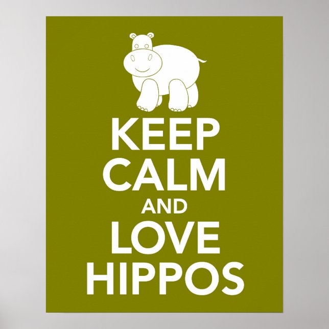 Póster Mantener la calma y amar a los hipopótamos impreso (Frente)
