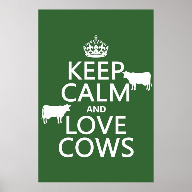 Póster Mantener la calma y amar las vacas (todos los colo (Frente)