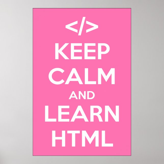 Póster Mantener la calma y aprender el Poster HTML (Frente)