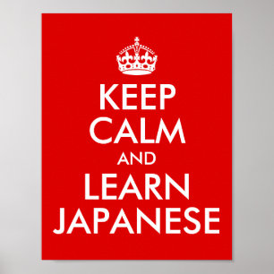 Póster Mantener la calma y aprender japonés