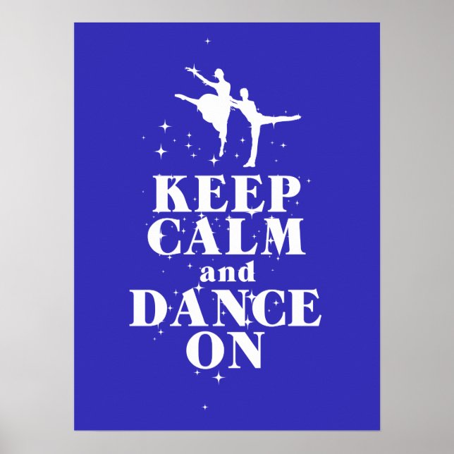 Póster Mantener la calma y bailar con el Poster de regalo (Frente)
