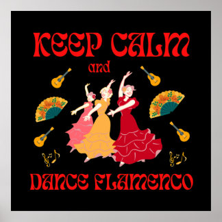 Póster Mantener la calma y bailar flamenco
