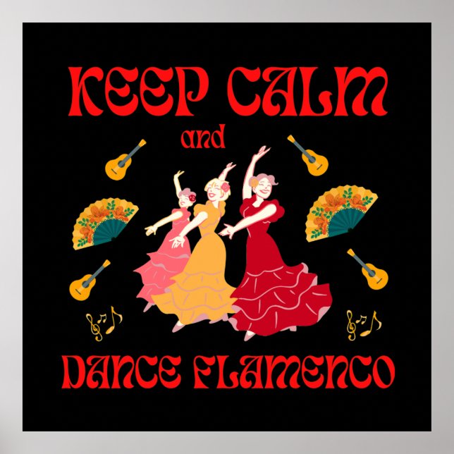Póster Mantener la calma y bailar flamenco (Frente)