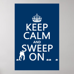 Póster Mantener la calma y barrido sobre (curling) (cualq