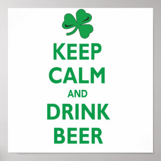 Póster Mantener la calma y beber cerveza