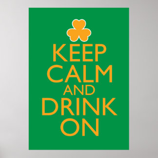 Póster Mantener la calma y beber en el Poster irlandés