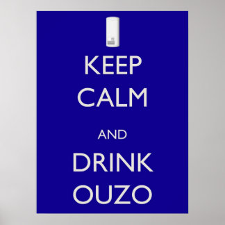 Póster Mantener la calma y beber Ouzo