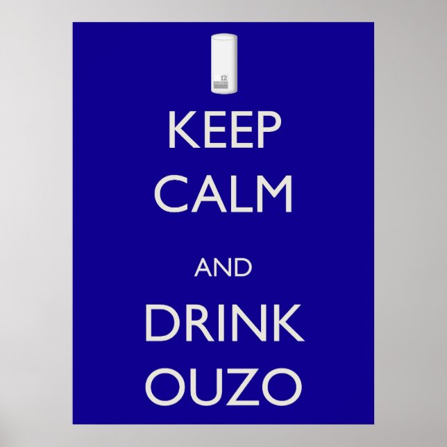 Póster Mantener la calma y beber Ouzo (Frente)