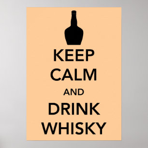 Póster Mantener la calma y beber Poster susurro