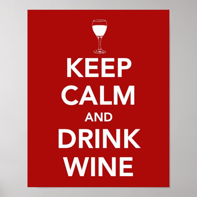 Póster Mantener la calma y beber vino (Frente)