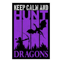Mantener La Calma Y Cazar Dragones Archer Geeky Re