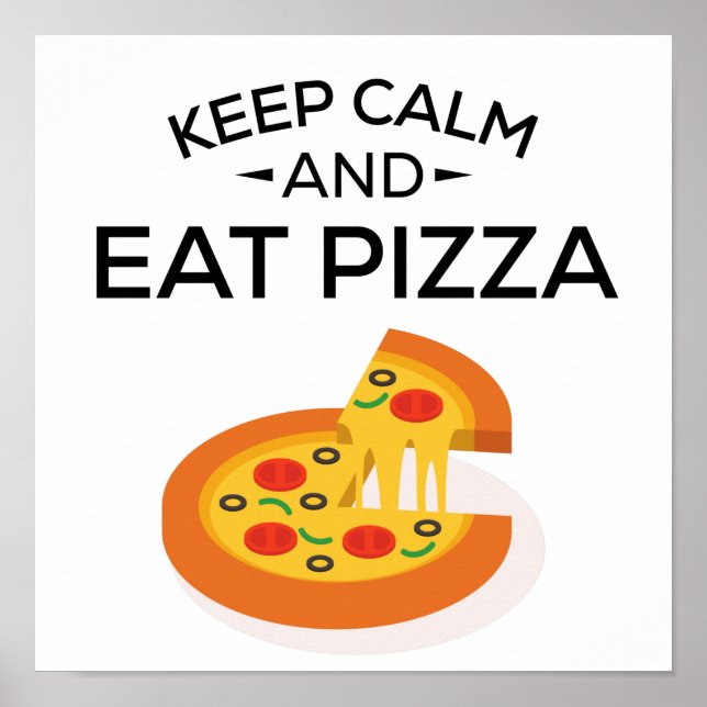 Póster Mantener la calma y comer pizza (Frente)