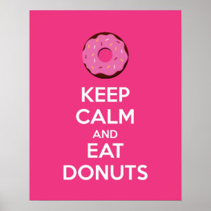 Póster Mantener la calma y comer Poster de Donuts
