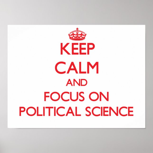 Póster Mantener la calma y concentrarse en la ciencia pol (Frente)