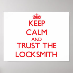 Póster Mantener la calma y confiar en el locksmith