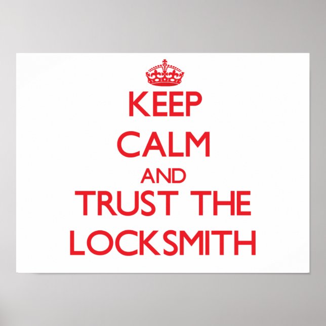 Póster Mantener la calma y confiar en el locksmith (Frente)