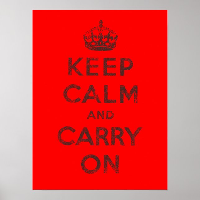 Póster Mantener la calma y continuar (Frente)