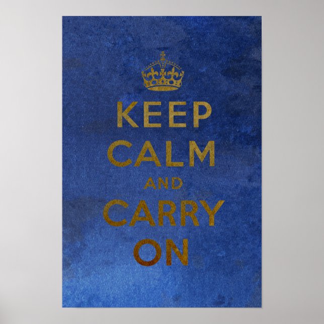 Póster Mantener la calma y continuar con el Poster (Frente)
