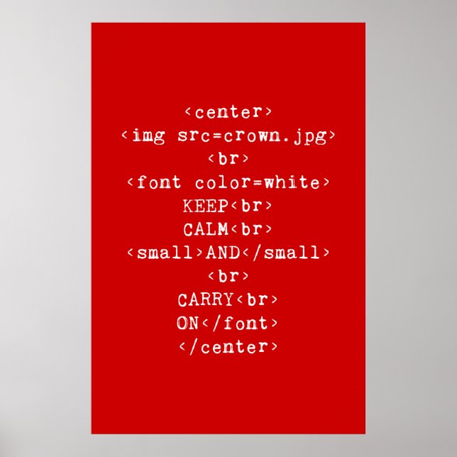 Póster Mantener la calma y continuar con html (en cualqui (Frente)