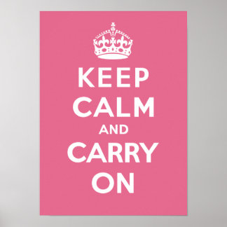 Póster Mantener la calma y continuar con On_PINK